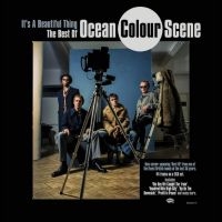 Ocean Colour Scene - It's A Beautiful Thing The Best Of i gruppen MUSIK / Dual Disc / Kommande / Pop-Rock hos Bengans Skivbutik AB (5549962)