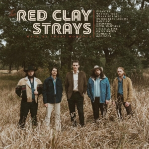 The Red Clay Strays - Made By These Moments i gruppen VI TIPSAR / Fredagsreleaser / Fredag den 26:e Juli 2024 hos Bengans Skivbutik AB (5550115)