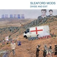 Sleaford Mods - Divide And Exit (10Th Anniversary Edition) i gruppen VI TIPSAR / Bengans Personal Tipsar / Ny musik 2024 - VL hos Bengans Skivbutik AB (5550124)