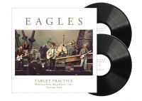 Eagles - Target Practice Vol.2 (2 Lp Vinyl) i gruppen VI TIPSAR / Fredagsreleaser / Fredag den 21:a Juni 2024 hos Bengans Skivbutik AB (5550161)