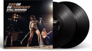 Bad Company - Still Running (2 Lp Vinyl) i gruppen VI TIPSAR / Fredagsreleaser / Fredag den 21:a Juni 2024 hos Bengans Skivbutik AB (5550167)