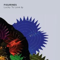 Figurines - Lucky To Love i gruppen VINYL / Pop-Rock hos Bengans Skivbutik AB (5550183)