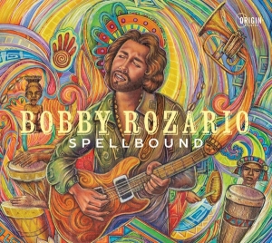 Bobby Rozario - Spellbound i gruppen ÖVRIGT / Övrigt / aub hos Bengans Skivbutik AB (5550226)