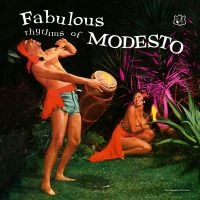 Modesto Duran & Orchestra - Fabulous Rhythms Of Modesto i gruppen VI TIPSAR / Fredagsreleaser / Fredag den 26:e Juli 2024 hos Bengans Skivbutik AB (5550249)