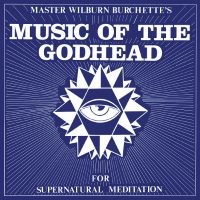 Master Wilburn Burchette - Music Of The Godhead (Golden Vinyl) i gruppen VI TIPSAR / Fredagsreleaser / Fredag den 14:e Juni 2024 hos Bengans Skivbutik AB (5550252)