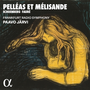 Frankfurt Radio Symphony Paavo Jär - Schoenberg & Faure: Pelleas Et Meli i gruppen VI TIPSAR / Fredagsreleaser / Fredag den 5:e Juli 2024 hos Bengans Skivbutik AB (5550308)