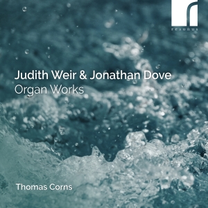 Thomas Corns - Weir & Dove: Organ Works i gruppen VI TIPSAR / Fredagsreleaser / Fredag den 5:e Juli 2024 hos Bengans Skivbutik AB (5550500)