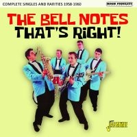 Bell Notes The - That?S Right! ? Complete Singles An i gruppen CD / Pop-Rock hos Bengans Skivbutik AB (5550527)