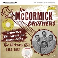 Mccormick Brothers The - Tennessee Bluegrass For Home Folks i gruppen VI TIPSAR / Julklappstips CD hos Bengans Skivbutik AB (5550534)