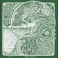 These Wicked Rivers - Force Of Nature i gruppen VI TIPSAR / Fredagsreleaser / Fredag den 28:e Juni 2024 hos Bengans Skivbutik AB (5550538)