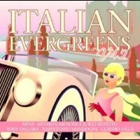 Various Artists - Italian Evergreens Vol. 2 i gruppen VI TIPSAR / Fredagsreleaser / Fredag den 28:e Juni 2024 hos Bengans Skivbutik AB (5550616)