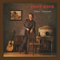 Rice Tony - Native American (Root Beer Vinyl) i gruppen VI TIPSAR / Fredagsreleaser / Fredag den 12:e Juli 2024 hos Bengans Skivbutik AB (5550646)