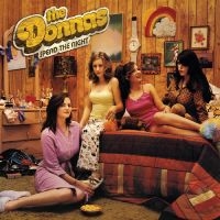 Donnas The - Spend The Night (Hot Pink Vinyl) i gruppen VI TIPSAR / Fredagsreleaser / Fredag den 12:e Juli 2024 hos Bengans Skivbutik AB (5550648)