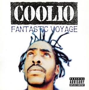 Coolio - Fantastic Voyage i gruppen VI TIPSAR / Fredagsreleaser / Fredag den 2:e augusti hos Bengans Skivbutik AB (5550693)