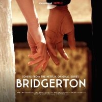 Bowers Kris - Bridgerton (Music From The Netflix i gruppen VI TIPSAR / Fredagsreleaser / Fredag den 12:e Juli 2024 hos Bengans Skivbutik AB (5550744)