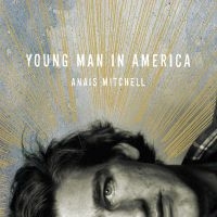 Mitchell Anais - Young Man In America i gruppen VI TIPSAR / Fredagsreleaser / Fredag den 28:e Juni 2024 hos Bengans Skivbutik AB (5550748)