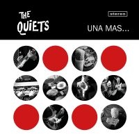 The Quiets - Una Mas... i gruppen VI TIPSAR / Fredagsreleaser / Fredag den 28:e Juni 2024 hos Bengans Skivbutik AB (5550798)