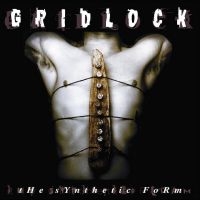 Gridlock - The Synthetic Form i gruppen VI TIPSAR / Fredagsreleaser / Fredag den 28:e Juni 2024 hos Bengans Skivbutik AB (5550977)