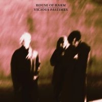 House Of Harm - Vicious Pastimes (Rose Vinyl) i gruppen VI TIPSAR / Fredagsreleaser / Fredag den 12:e Juli 2024 hos Bengans Skivbutik AB (5551321)