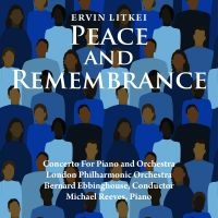 Ervin Litkei - Peace And Remembrance i gruppen VI TIPSAR / Fredagsreleaser / Fredag den 5:e Juli 2024 hos Bengans Skivbutik AB (5551361)