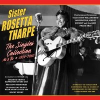 Sister Rosetta Tharpe - The Singles Collection As & Bs 1939 i gruppen VI TIPSAR / Fredagsreleaser / Fredag den 28:e Juni 2024 hos Bengans Skivbutik AB (5551365)