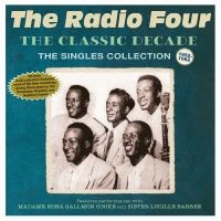 Radio Four The - The Classic Decade - The Singles Co i gruppen VI TIPSAR / Fredagsreleaser / Fredag den 28:e Juni 2024 hos Bengans Skivbutik AB (5551388)