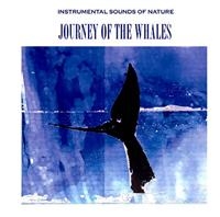 Instrumental Sounds Of Nature - Journey Of The Whales i gruppen VI TIPSAR / Julklappstips CD hos Bengans Skivbutik AB (5551399)