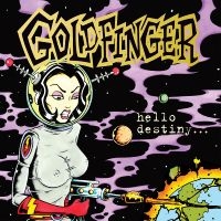 Goldfinger - Hello Destiny (Purple Blast Vinyl) i gruppen VI TIPSAR / Fredagsreleaser / Fredag den 2:e augusti hos Bengans Skivbutik AB (5551413)