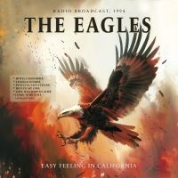 Eagles The - Easy Feeling In California i gruppen VI TIPSAR / Fredagsreleaser / Fredag den 26:e Juli 2024 hos Bengans Skivbutik AB (5551420)