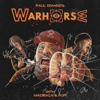 Paul Di'anno's Warhorse - Paul Di'anno's Warhorse i gruppen VI TIPSAR / Fredagsreleaser / Fredag den 26:e Juli 2024 hos Bengans Skivbutik AB (5553374)