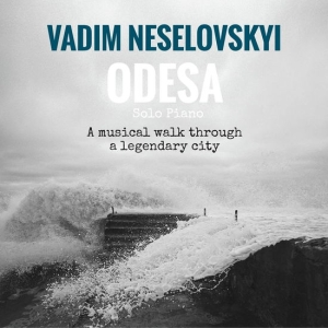 Neselovskyi Vadim - Odesa i gruppen CD / Klassiskt hos Bengans Skivbutik AB (5553408)