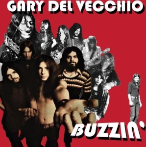 Del Vecchio Gary - Buzzin i gruppen VINYL / Hårdrock hos Bengans Skivbutik AB (5553412)