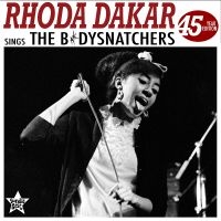 Dakar Rhoda - Rhoda Dakar Sings The Bodysnatchers i gruppen VI TIPSAR / Fredagsreleaser / Fredag den 25:e oktober 2024 hos Bengans Skivbutik AB (5554136)