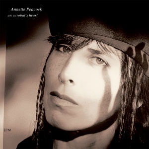 Annette Peacock - An Acrobat's Heart i gruppen VI TIPSAR / Fredagsreleaser / Fredag den 25:e oktober 2024 hos Bengans Skivbutik AB (5555720)