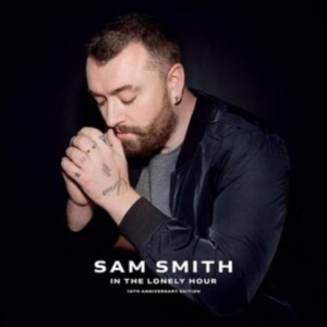 Sam Smith - In The Lonely Hour (10Th Anniversar i gruppen VI TIPSAR / Fredagsreleaser / Fredag den 2:e augusti hos Bengans Skivbutik AB (5555726)