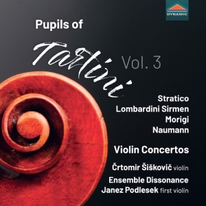 Crtomir Siskovic Ensemble Dissonan - Pupils Of Tartini, Vol. 3 - Violin i gruppen CD / Nyheter hos Bengans Skivbutik AB (5555775)