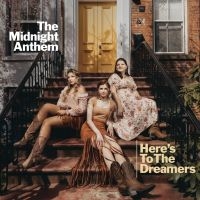 The Midnight Anthem - Here's To The Dreamers i gruppen VI TIPSAR / Julklappstips CD hos Bengans Skivbutik AB (5555828)