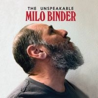 Binder Milo - The Unspeakable Milo Binder i gruppen VI TIPSAR / Fredagsreleaser / Fredag den 9:e augusti hos Bengans Skivbutik AB (5555845)