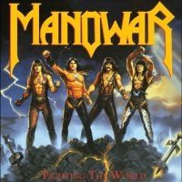 Manowar - Fighting The World i gruppen VI TIPSAR / Fredagsreleaser / Fredag den 12:e Juli 2024 hos Bengans Skivbutik AB (5555901)