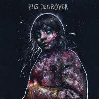 Pig Destroyer - Painter Of Dead Girls (Reissue) i gruppen VI TIPSAR / Fredagsreleaser / Fredag den 9:e augusti hos Bengans Skivbutik AB (5556064)