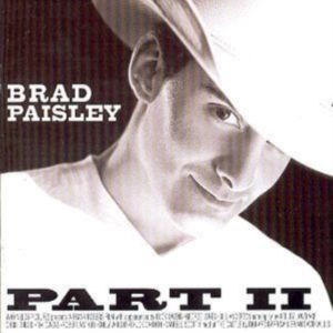 Brad Paisley  - Part Ii i gruppen CD / Country hos Bengans Skivbutik AB (5556132)