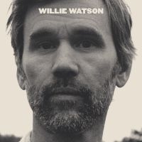 Watson Willie - Willie Watson i gruppen CD / Kommande / Svensk Folkmusik,World Music hos Bengans Skivbutik AB (5556163)