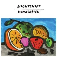 Nightshift - Homosapien i gruppen VINYL / Kommande / Pop-Rock hos Bengans Skivbutik AB (5556165)