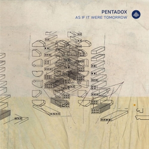 Pentadox - As If It Were Tomorrow i gruppen VI TIPSAR / Fredagsreleaser / Fredag den 11:e oktober 2024 hos Bengans Skivbutik AB (5556252)