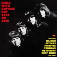 Various Artists - Girls With Guitars Got Eyes On You! i gruppen VI TIPSAR / Fredagsreleaser / Fredag den 28:e Juni 2024 hos Bengans Skivbutik AB (5556261)