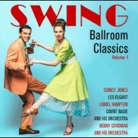 Various Artists - Ballroom Swing Classics Vol. 1 i gruppen VI TIPSAR / Fredagsreleaser / Fredag den 12:e Juli 2024 hos Bengans Skivbutik AB (5556278)