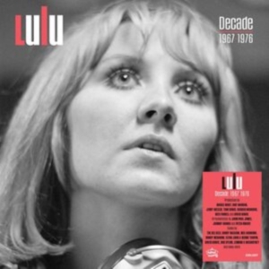 Lulu - Decade 1967 - 1976 i gruppen VI TIPSAR / Fredagsreleaser / Fredag den 13:e september 2024 hos Bengans Skivbutik AB (5556288)