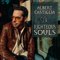 Castiglia Albert - Righteous Souls i gruppen VI TIPSAR / Fredagsreleaser / Fredag den 26:e Juli 2024 hos Bengans Skivbutik AB (5556393)