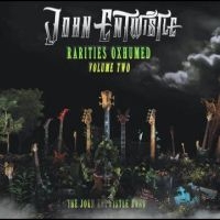 Entwistle John - Rarities Oxhumed - Volume 2 i gruppen VI TIPSAR / Fredagsreleaser / Fredag den 26:e Juli 2024 hos Bengans Skivbutik AB (5556396)