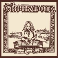 Carter Dorothy - Troubadour i gruppen VI TIPSAR / Fredagsreleaser / Fredag den 30:e augusti 2024 hos Bengans Skivbutik AB (5556401)